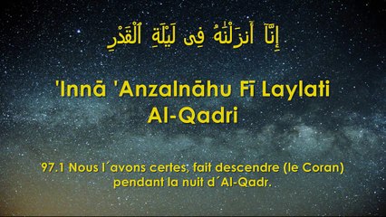 Apprendre la sourate Al-Qadr (Le Mérite) [arabe/phonétique/français]
