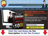 Superior Singing Method FACTS REVEALED Bonus + Discount