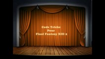 [FR-EN] Code Triche Pour Final Fantasy XIII 2 PC [GRATUIT]