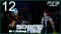 Enchanted Arms 【PS3】 -  Pt.12「Castle Dam London City」