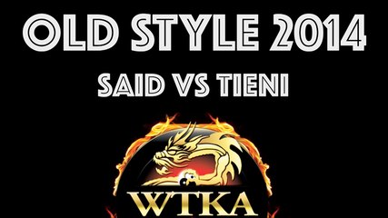 Old Style Master Grand Prix - Said VS Tieni