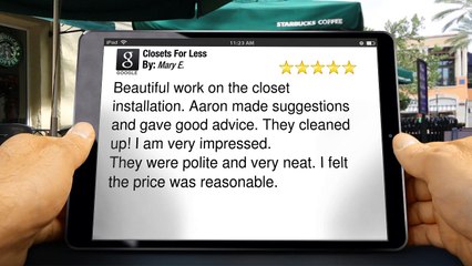 Closets For Less  Impressive 5 Star Review by Mary E.