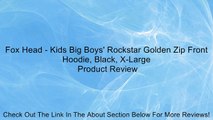 Fox Head - Kids Big Boys' Rockstar Golden Zip Front Hoodie, Black, X-Large Review