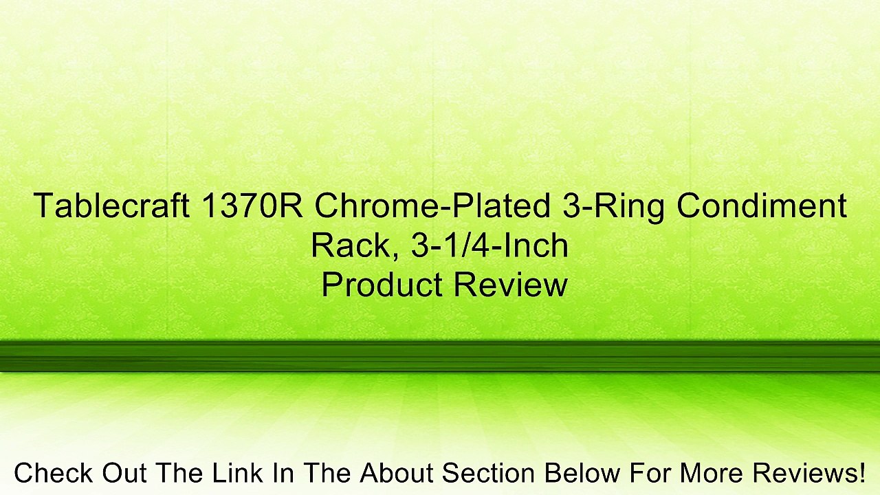Tablecraft 1370R Chrome-Plated 3-Ring Condiment Rack, 3-1/4-Inch Review