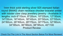 1mm thick solid sterling silver 925 stamped Italian round SNAKE chain necklace chocker bracelet anklet with lobster claw clasp jewellery jewelry - Available in lengths: inch 6