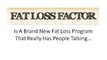 Fat Loss Factor - 7 Lies About Fat Loss