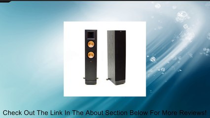 Klipsch RF-62 II Reference Series Floorstanding Loudspeaker - Pair (Black) Review