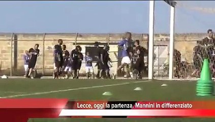Sport - Lecce, oggi la partenza, Mannini lavora in differenziato