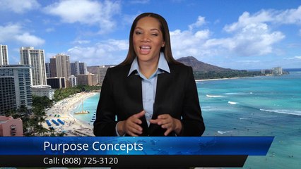 Purpose Concepts Honolulu         Wonderful         Five Star Review by Sarah P.