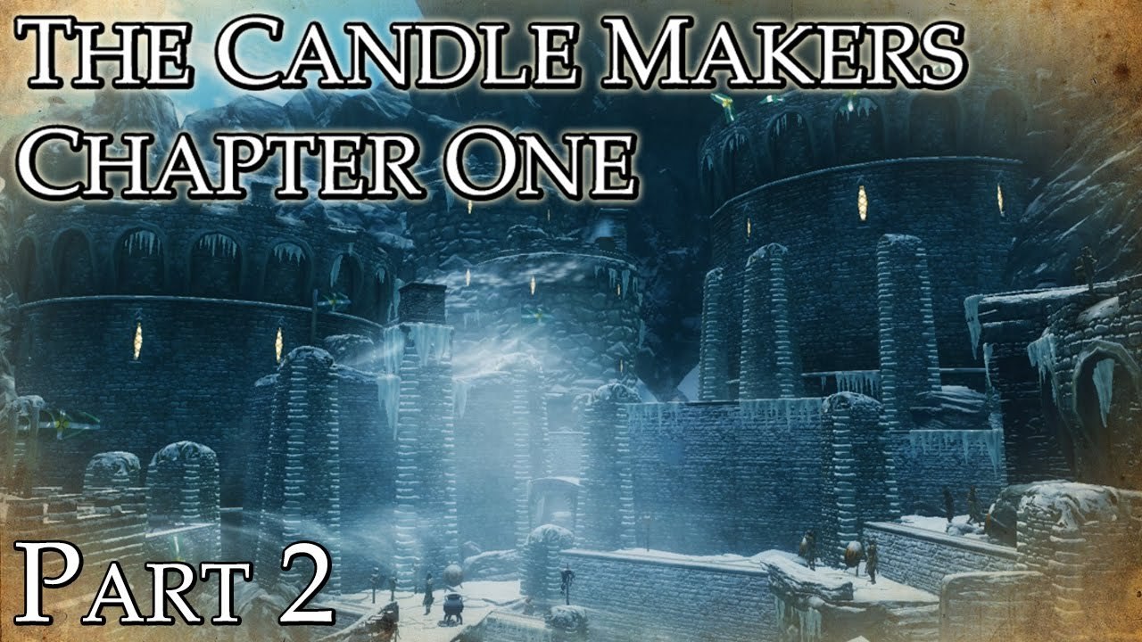 Skyrim Mods: The Candle Makers, Chapter 1 - Part 2