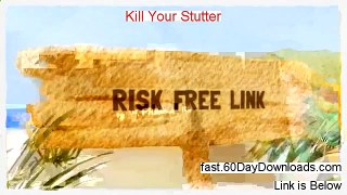 Kill Your Stutter 2014 (real review + download link)