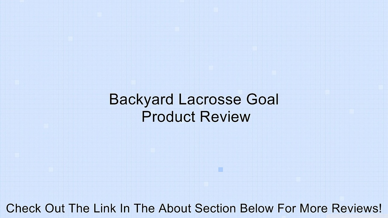 Backyard Lacrosse Goal Review