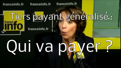 Marina Carrère d'E. et le tiers payant généralisé