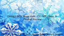 DANNY BOY Boys Vest - CY-145 - Gray, 8 Review