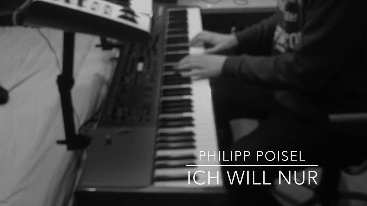 "Ich Will Nur" - Philipp Poisel - Piano Cover