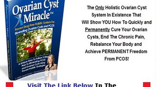 Ovarian Cyst Miracle Review My Story Bonus + Discount