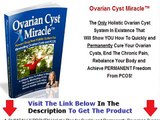 Ovarian Cyst Miracle Review My Story Bonus   Discount