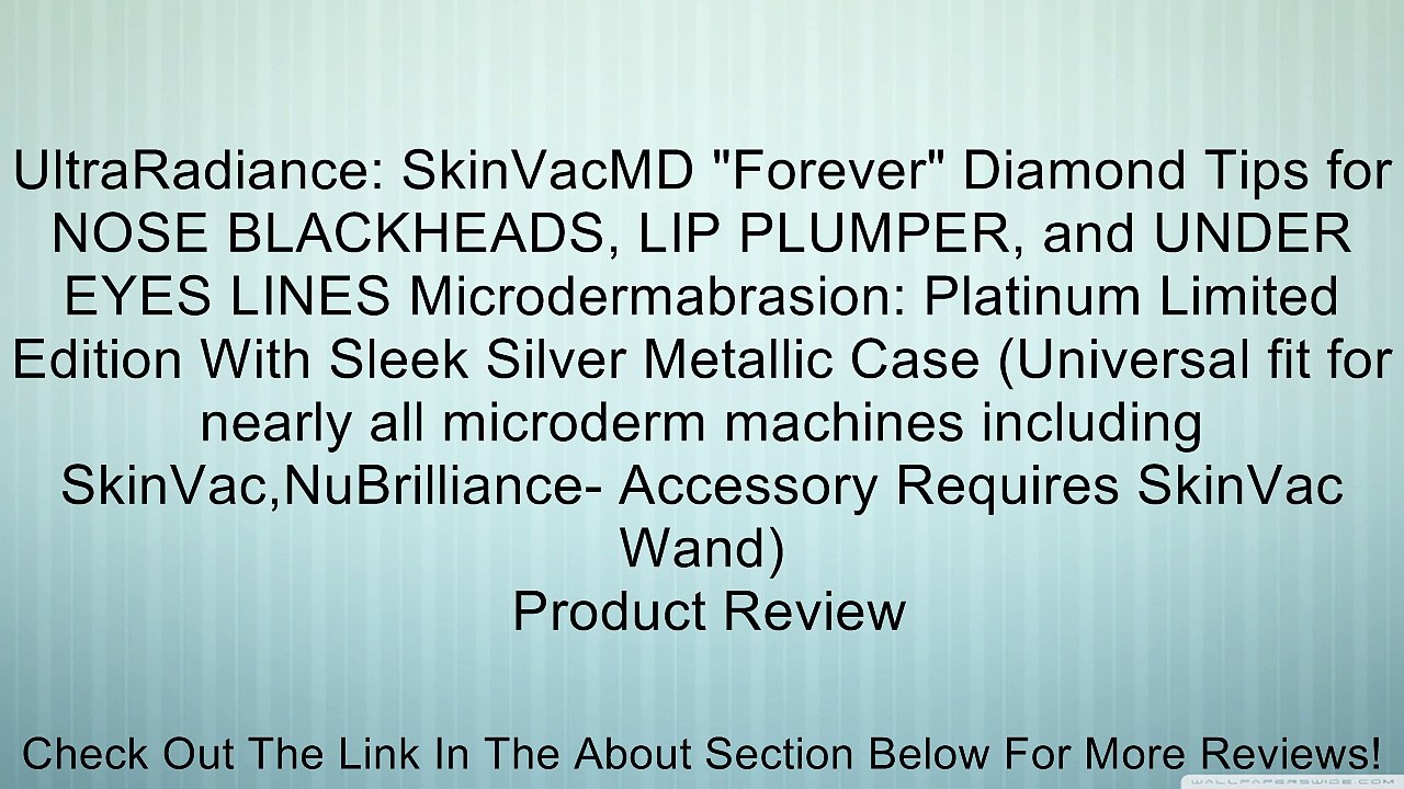UltraRadiance: SkinVacMD "Forever" Diamond Tips for NOSE BLACKHEADS, LIP PLUMPER, and UNDER EYES LINES Microdermabrasion: Platinum Limited Edition With Sleek Silver Metallic Case (Universal fit for nearly all microderm machines including SkinVac,NuBrillia