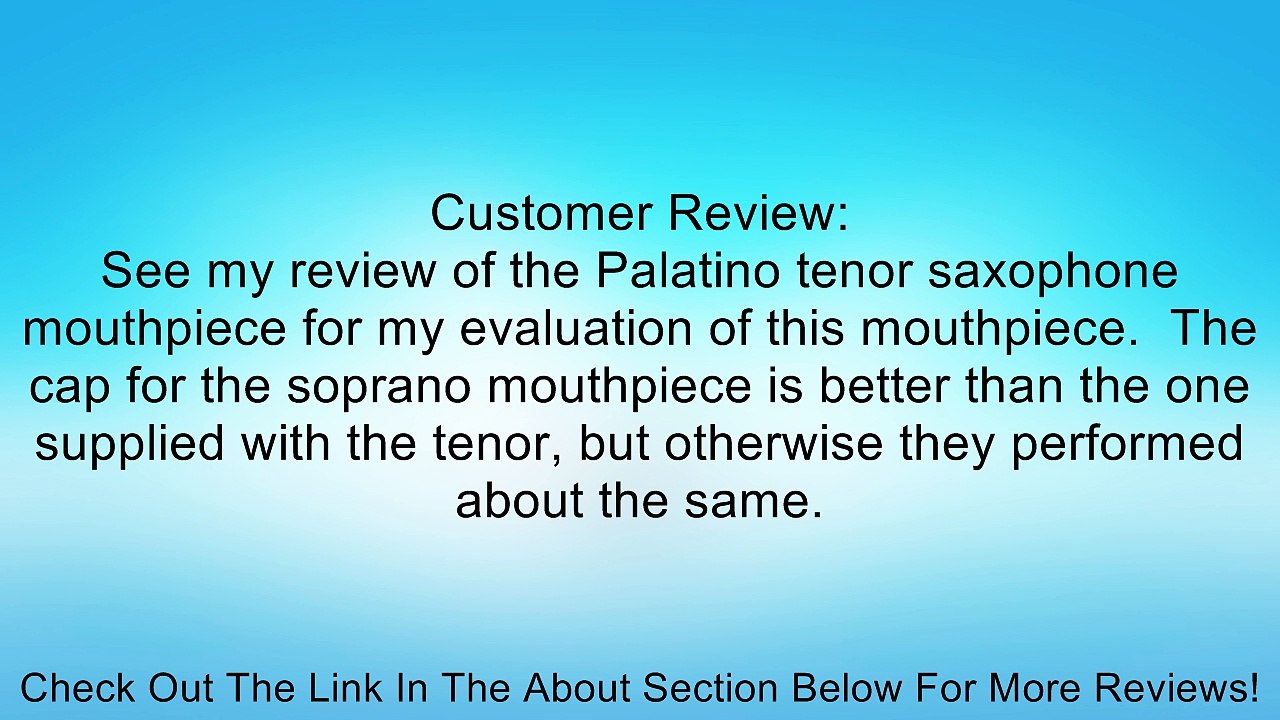 Palatino PW-218-S Soprano Saxophone Mouthpiece Review