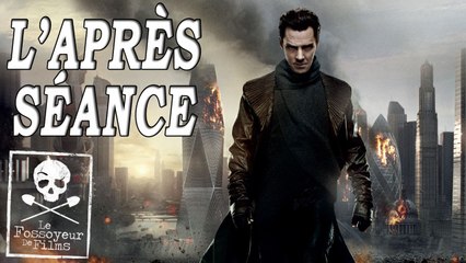 L'APRÈS-SÉANCE - Star Trek Into Darkness (sans spoilers)