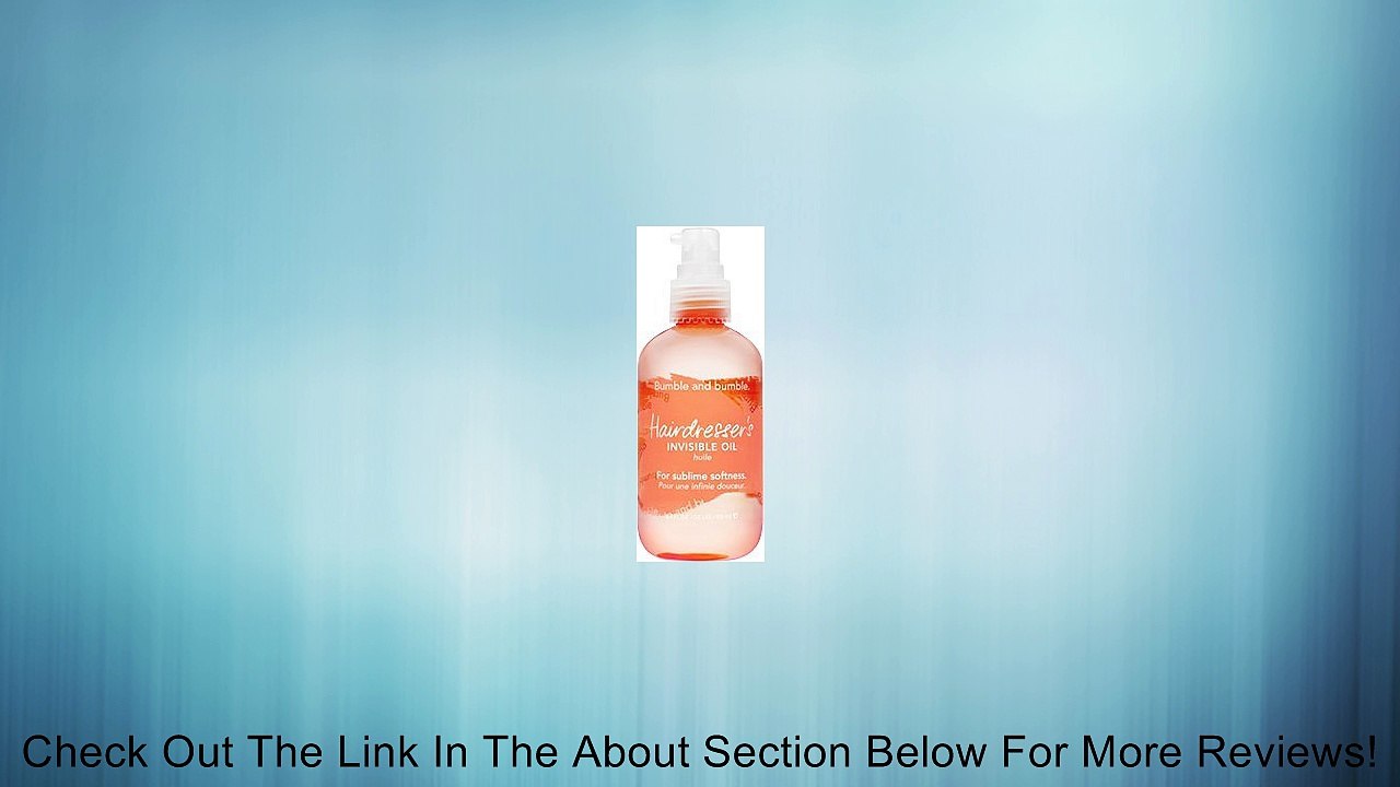 Bumble and Bumble Hairdresser's Invisible Oil 3.4 oz Review