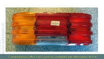 CAMPOBASSO, TERMOLI   FARO POST. SX COMPLETO PER MERCEDES W114 FINO AL 76 EURO 100