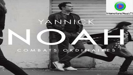 06 - Yannick Noah - Sourd,avaeugle et muet (Officiel Audio)