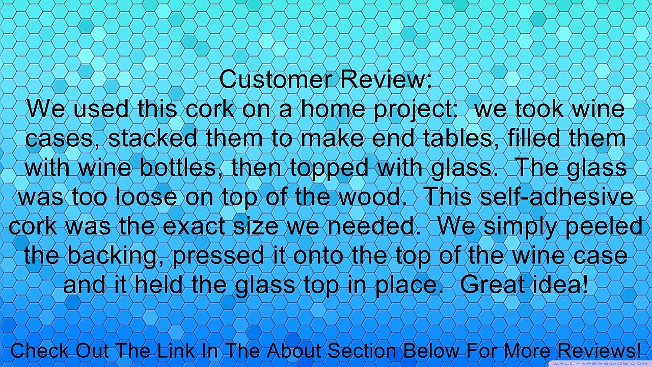 Cork and Rubber Stripping With Adhesive Review