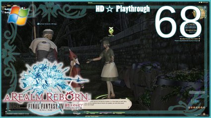 FINAL FANTASY XIV：A Realm Reborn (PC) - Pt.68 【Female Miqo'te】