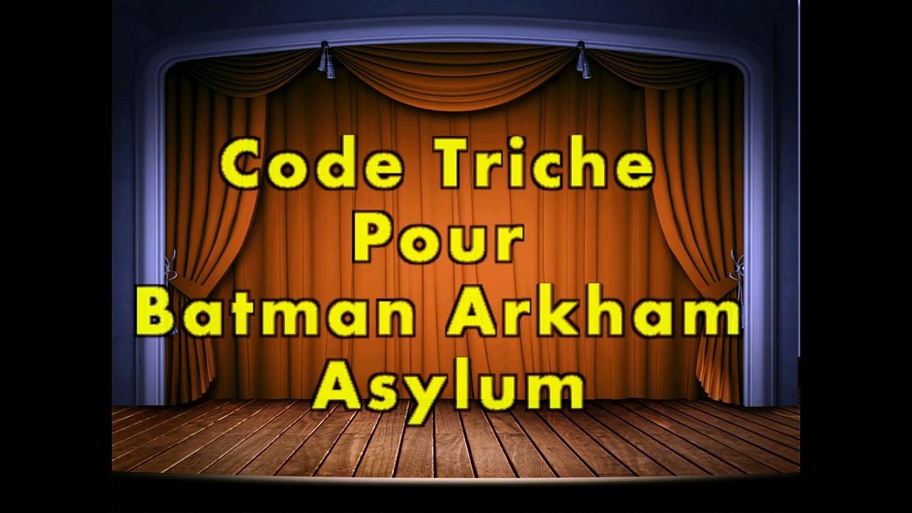 [FR-EN] Code Triche Batman Arkham Asylum  PC