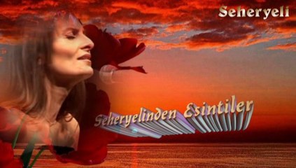 Gül Yazıcı ♪♪♪ Bağ-ı Dehrin Hem Hazanın Hem Baharın Görmüşüz