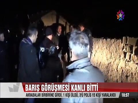 Barış görüşmesi kanlı bitti Akrabalar birbirine girdi 1 ölü 15 yaralı