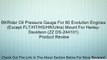 BKRider Oil Pressure Gauge For 80 Evolution Engines(Except FLT/HT/HS/HR/Ultra) Mount For Harley-Davidson (ZZ DS-244101) Review