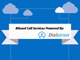 Used Cases and Advantages of Missed Call