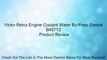 Victor Reinz Engine Coolant Water By-Pass Gasket B45772 Review