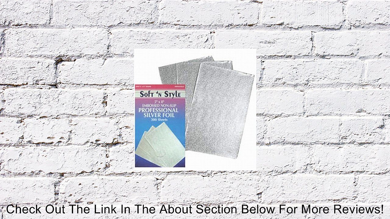 Soft n Style 5" X 8" Embossed Non-Slip Professional Foil Sheets 300-Count Review