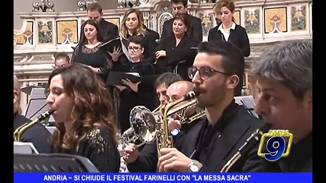 ANDRIA | Si chiude il Festival Farinelli con la Messa sacra