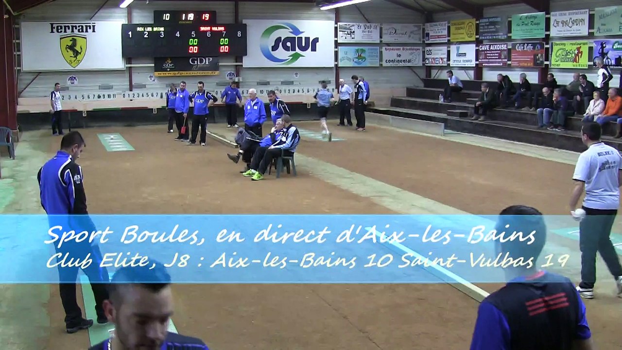 Troisième tour, tir rapide en double, Aix-les-Bains contre Saint-Vulbas, Sport Boules, J8 Elite 2014 2015