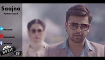 Sajna - Farhan Saeed - Full New Song - Sad Song - Video Dailymotion_5