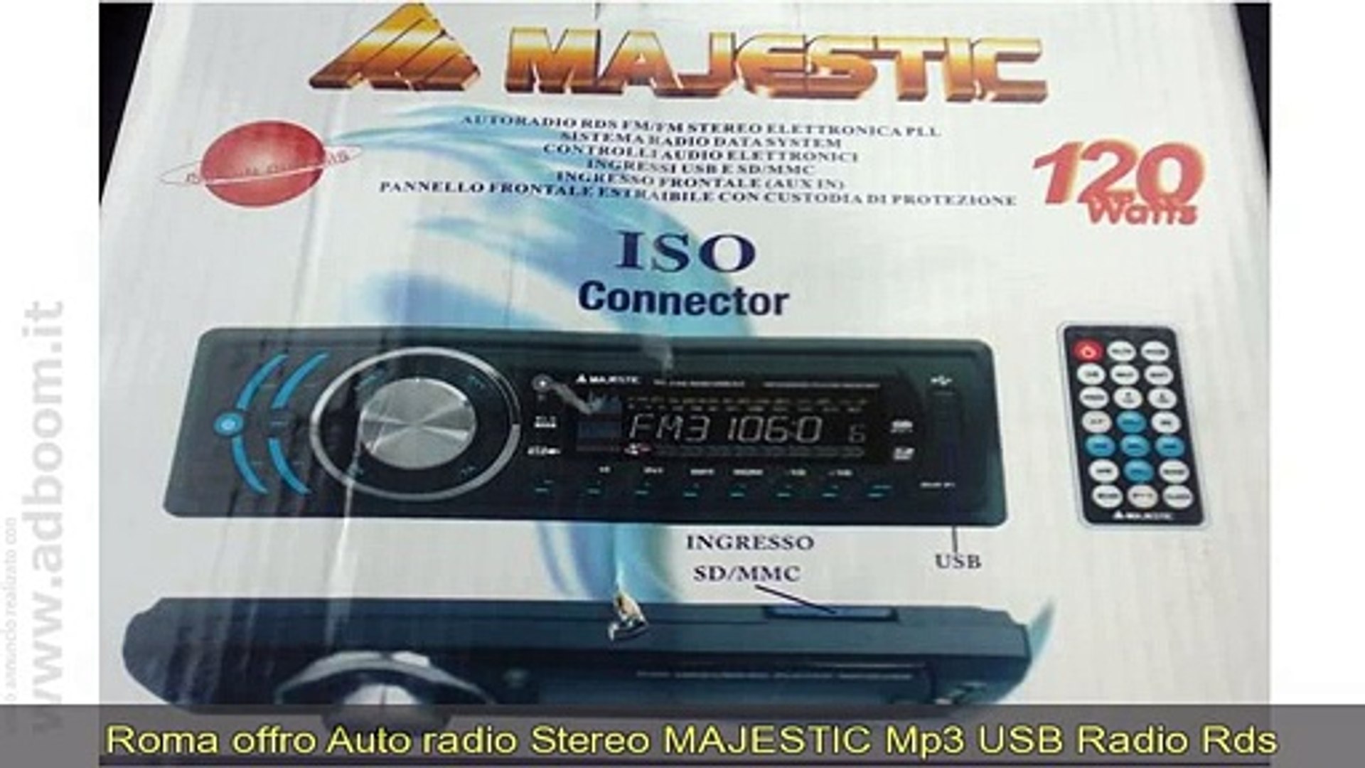 ROMA, AUTO RADIO STEREO MAJESTIC MP3 USB RADIO RDS SCHEDA MMC EURO 39 -  Video Dailymotion