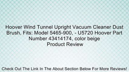 Download Video: Hoover Wind Tunnel Upright Vacuum Cleaner Dust Brush, Fits: Model 5465-900, - U5720 Hoover Part Number 43414174, color beige Review