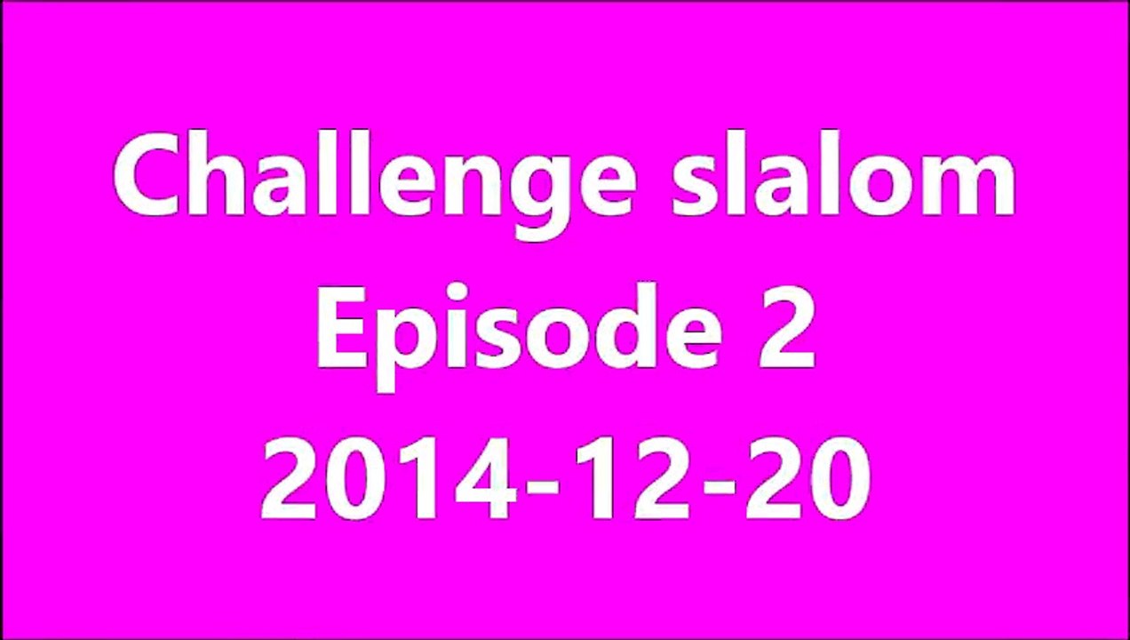 Challenge slalom 2