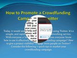 How to Promote a Crowdfunding Campaign on Twitter