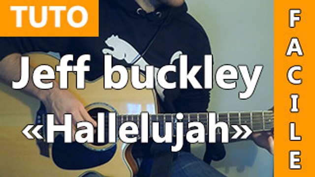 Jeff Buckley - Hallelujah - Cours de Guitare ( Facile )