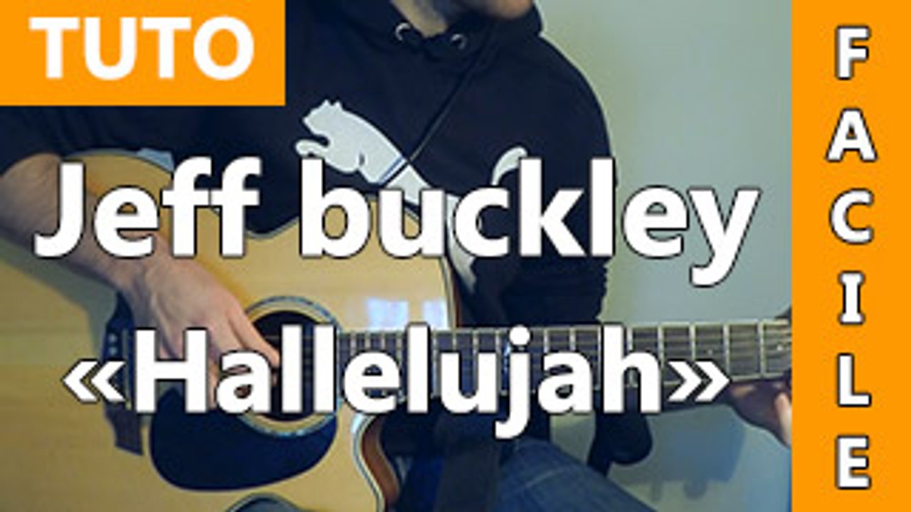 Jeff Buckley - Hallelujah - Cours de Guitare ( Facile )