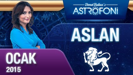ASLAN burcu aylık yorumu (Ocak 2015)