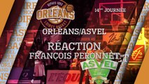 Réaction de François Peronnet - J14 - Orléans reçoit l'ASVEL