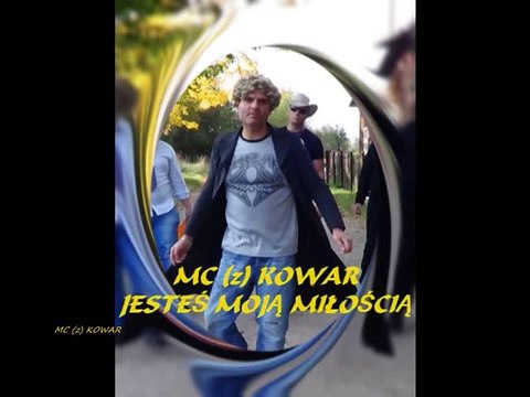 MC (z) KOWAR JESTEŚ MOJĄ MIŁOŚCIĄ(ipad)