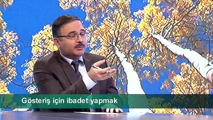 GÖSTERİŞ İÇİN İBADET YAPMAK