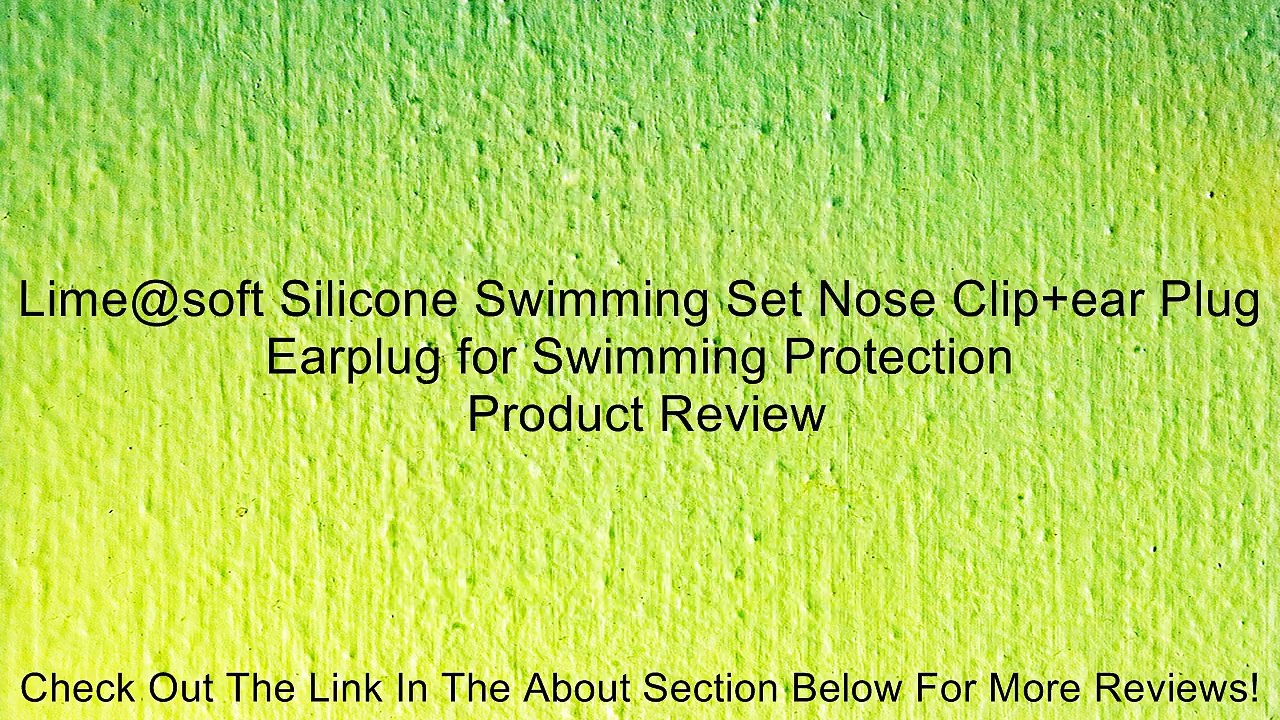 Lime@soft Silicone Swimming Set Nose Clip+ear Plug Earplug for Swimming Protection Review